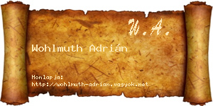 Wohlmuth Adrián névjegykártya
